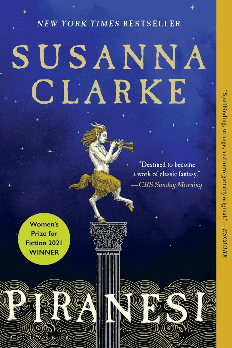 Book cover of Piranesi by Susanna Clarke, featuring a satyr playing a flute while standing atop a classical column against a deep blue starry sky. The cover design reflects the novel’s mythic and mysterious atmosphere.